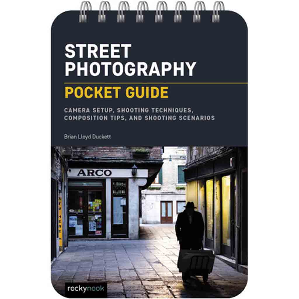 Street Photography Pocket Guide